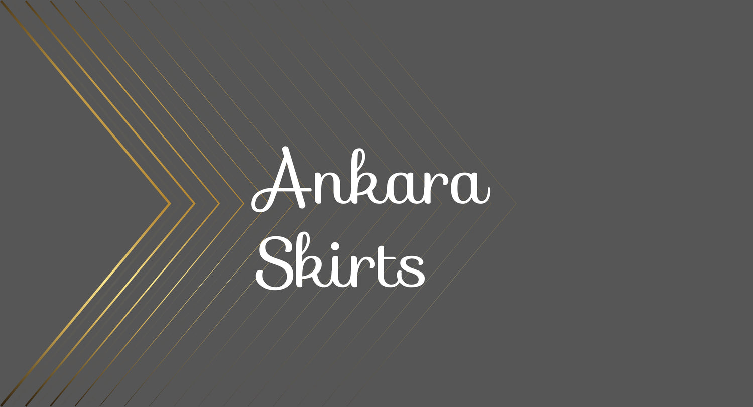 Ankara Skirts